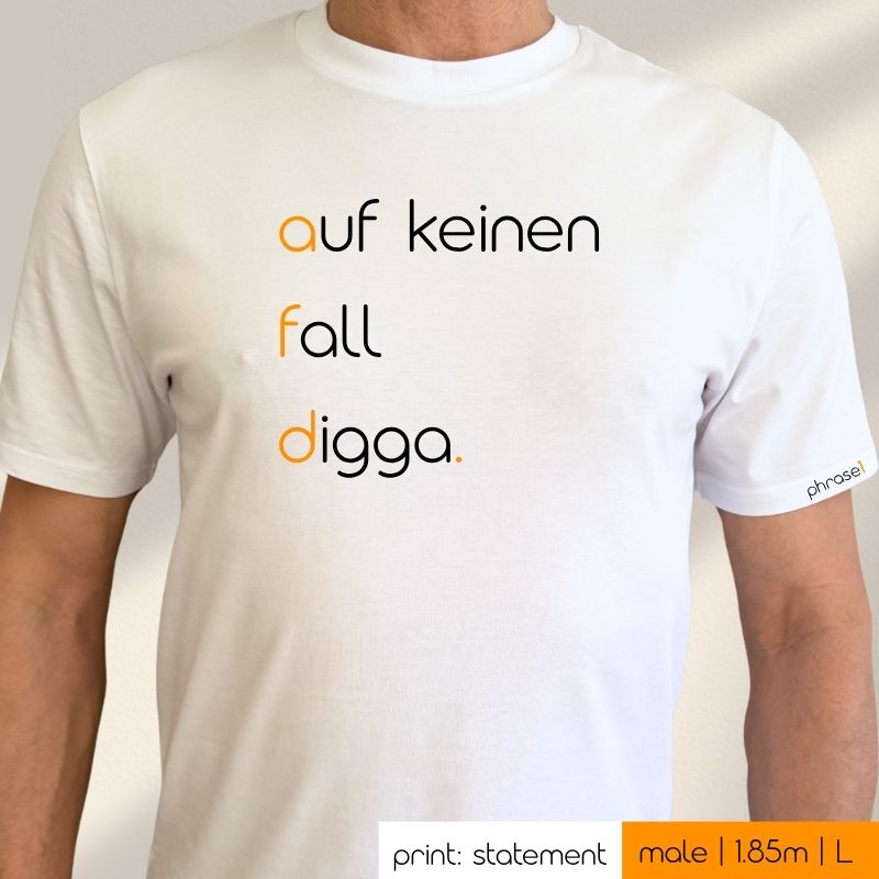 auf keinen fall, digga.